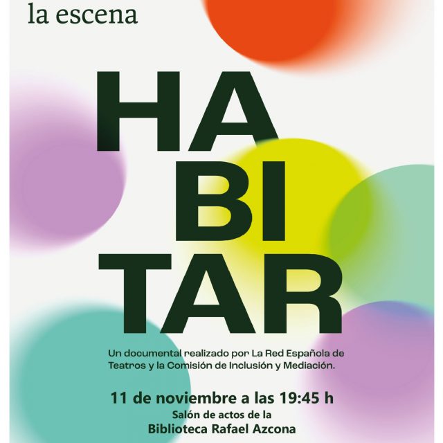 Documental: Habitar la escena