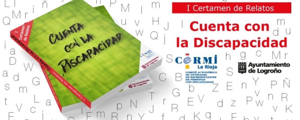 Primera edición del libro de relatos ‘Cuenta con la discapacidad’