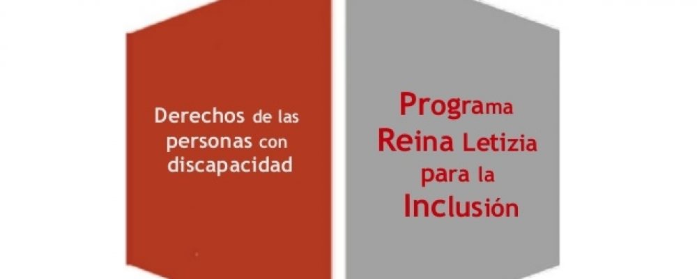 Ayudas del “Programa Reina Letizia para la Inclusión”